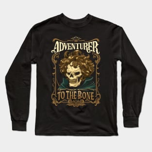 Adventurer to the Bone - Skull - Fantasy Long Sleeve T-Shirt